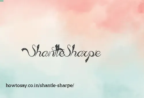Shantle Sharpe