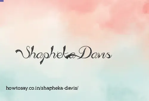 Shapheka Davis