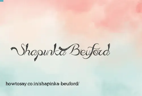 Shapinka Beuford