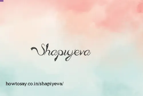 Shapiyeva