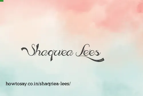 Shaqriea Lees