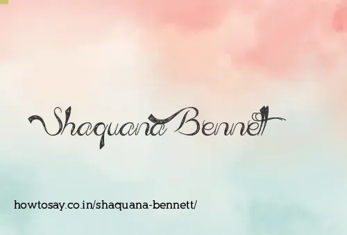 Shaquana Bennett