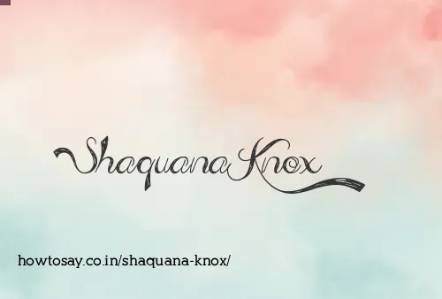 Shaquana Knox