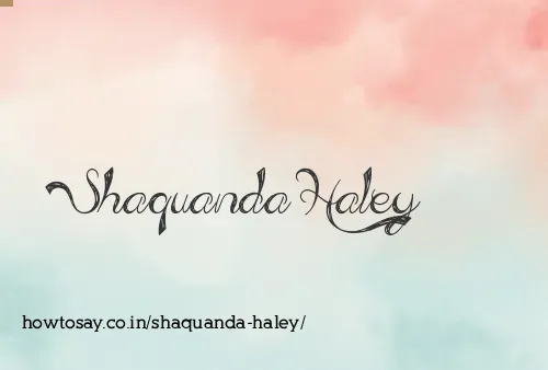 Shaquanda Haley