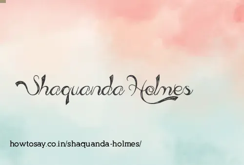 Shaquanda Holmes