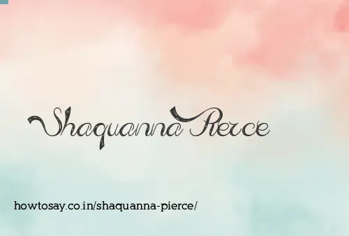 Shaquanna Pierce