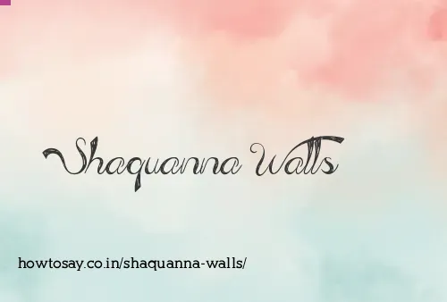 Shaquanna Walls