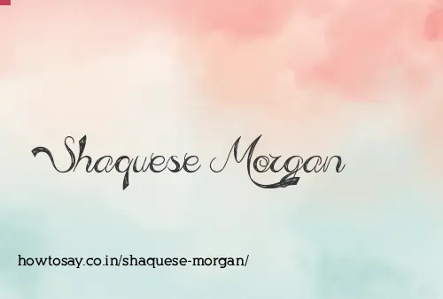 Shaquese Morgan