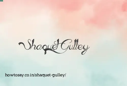Shaquet Gulley