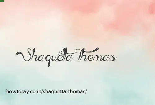 Shaquetta Thomas