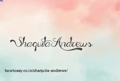 Shaquita Andrews
