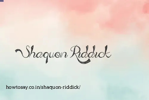 Shaquon Riddick