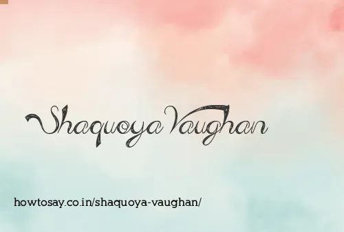 Shaquoya Vaughan