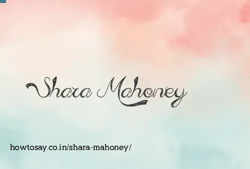 Shara Mahoney