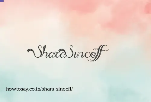 Shara Sincoff