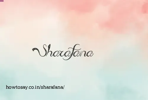 Sharafana