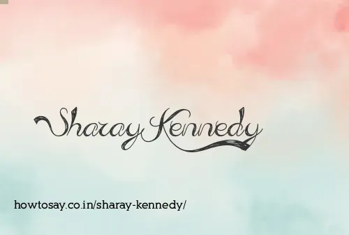 Sharay Kennedy