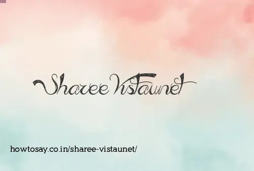 Sharee Vistaunet