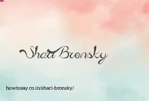 Shari Bronsky