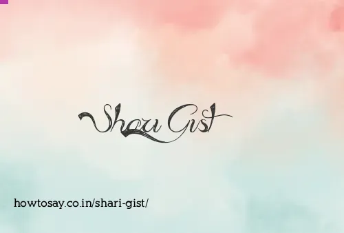 Shari Gist
