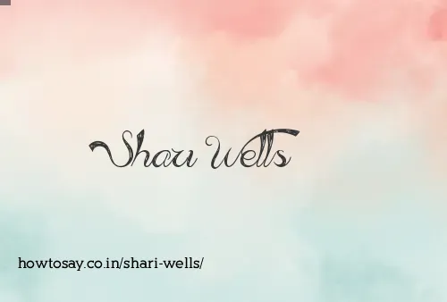 Shari Wells