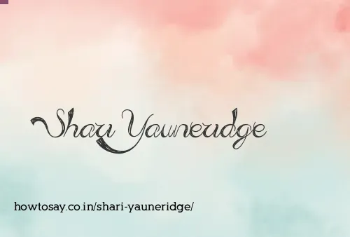 Shari Yauneridge