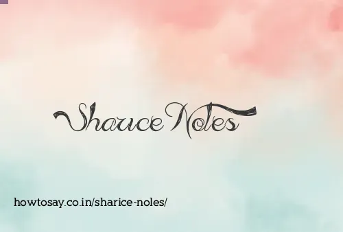 Sharice Noles