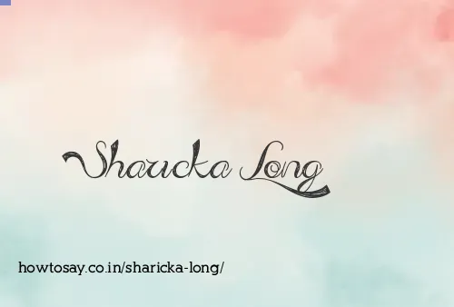 Sharicka Long