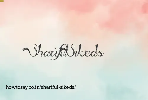 Shariful Sikeds