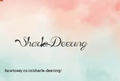 Sharla Deering