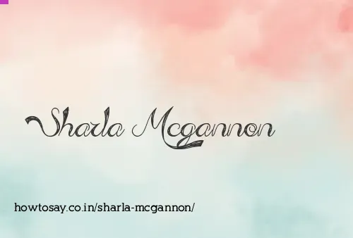 Sharla Mcgannon