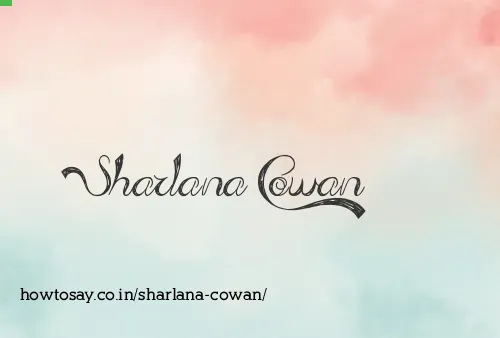 Sharlana Cowan