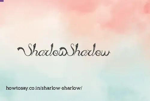 Sharlow Sharlow