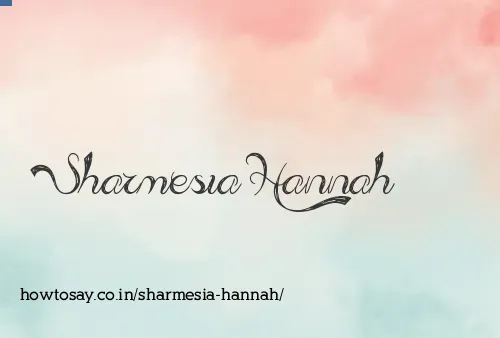 Sharmesia Hannah