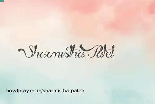 Sharmistha Patel