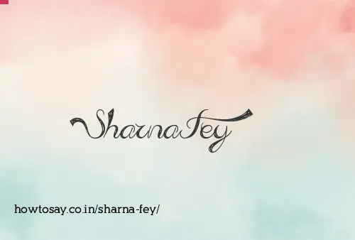 Sharna Fey