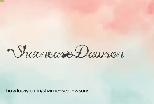 Sharnease Dawson