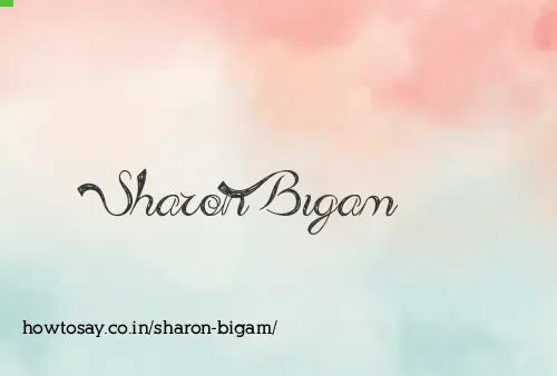 Sharon Bigam