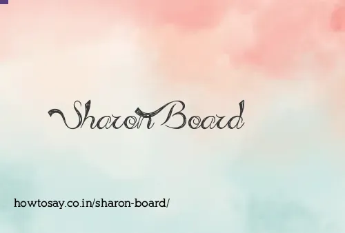 Sharon Board