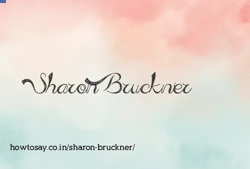 Sharon Bruckner