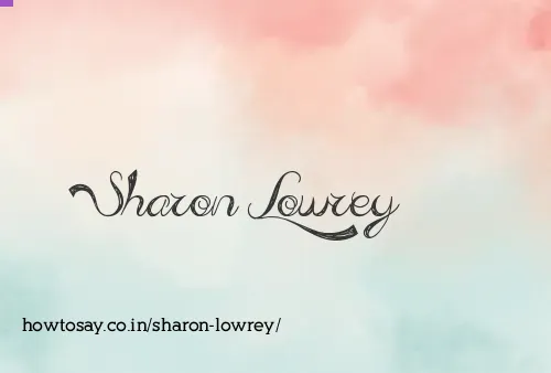 Sharon Lowrey