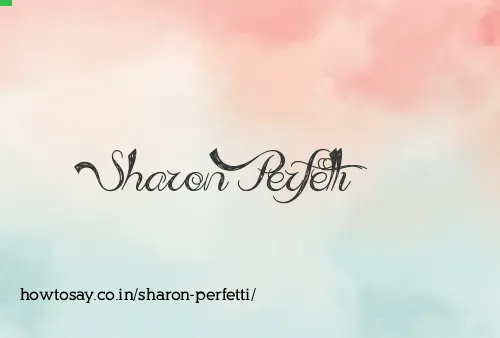 Sharon Perfetti