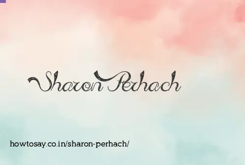 Sharon Perhach