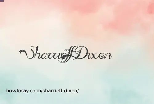 Sharrieff Dixon