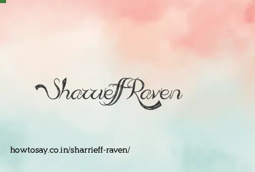 Sharrieff Raven