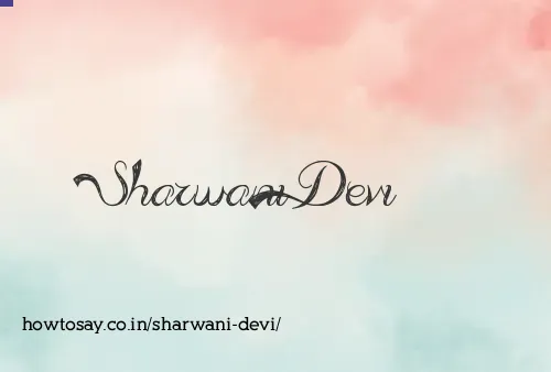 Sharwani Devi
