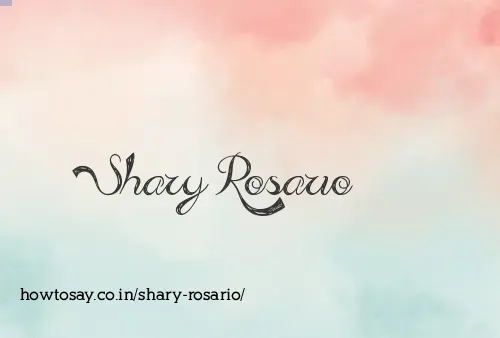 Shary Rosario