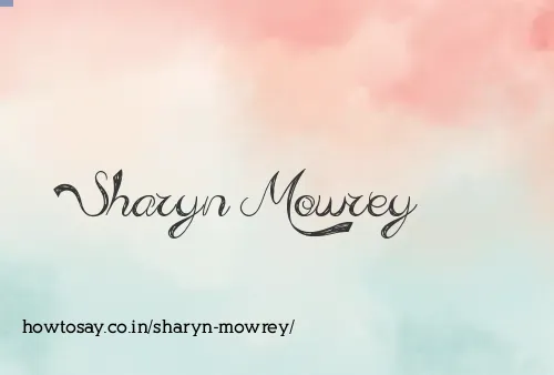 Sharyn Mowrey