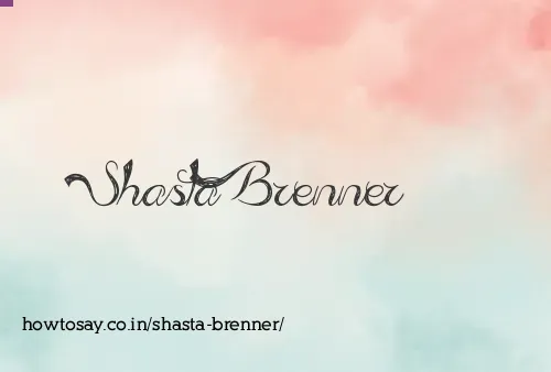 Shasta Brenner