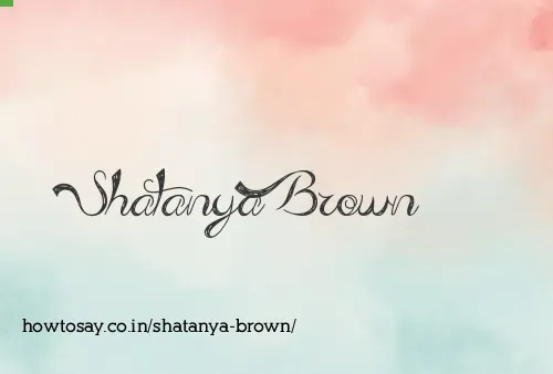 Shatanya Brown